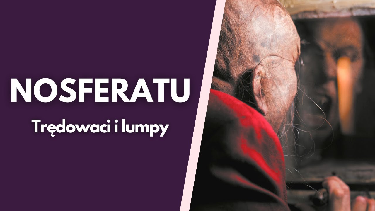 NOSFERATU. Klan trędowatych i lumpów (Wampir. Maskarada)