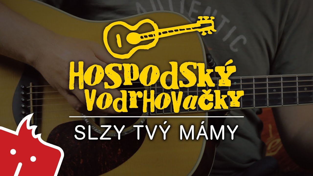 Jak hrát na kytaru: Slzy tvý mámy (Hospodský vodrhovačky #36)