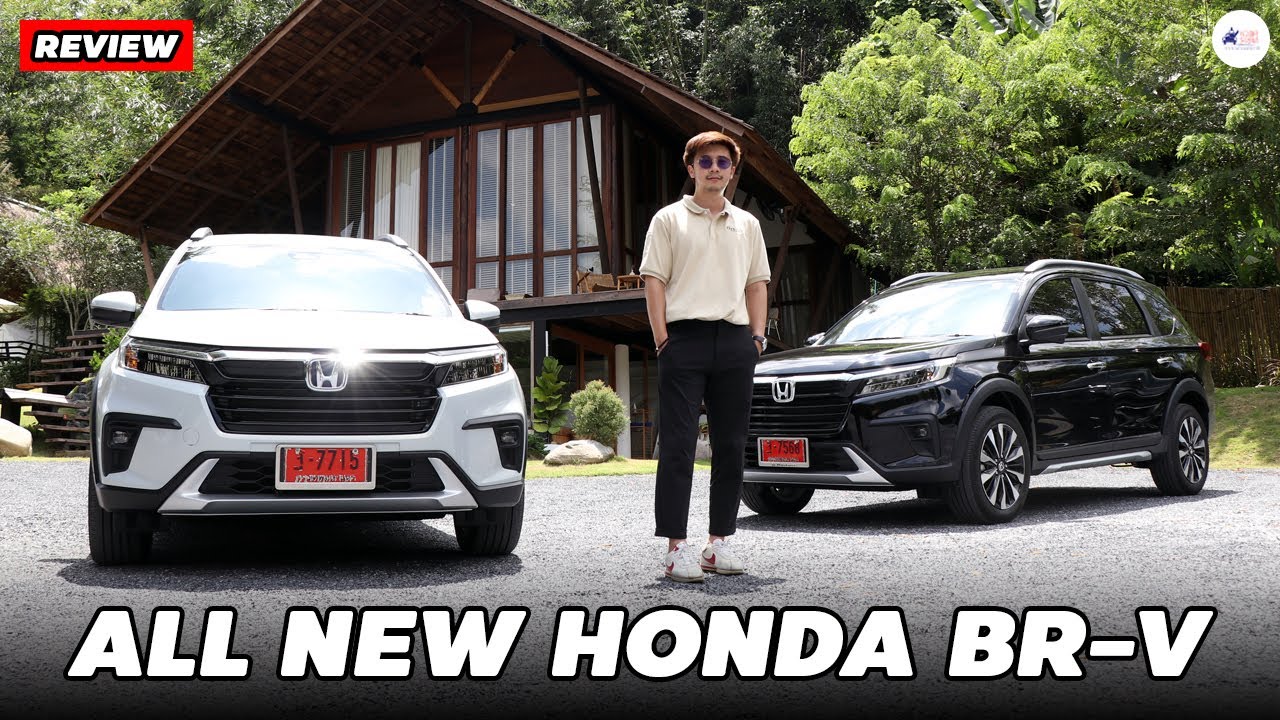 ลองขับ All-New Honda BR-V (2022) เครื่องแรงเหมือนราคาสรุปแล้วคุ้มหรือไม่