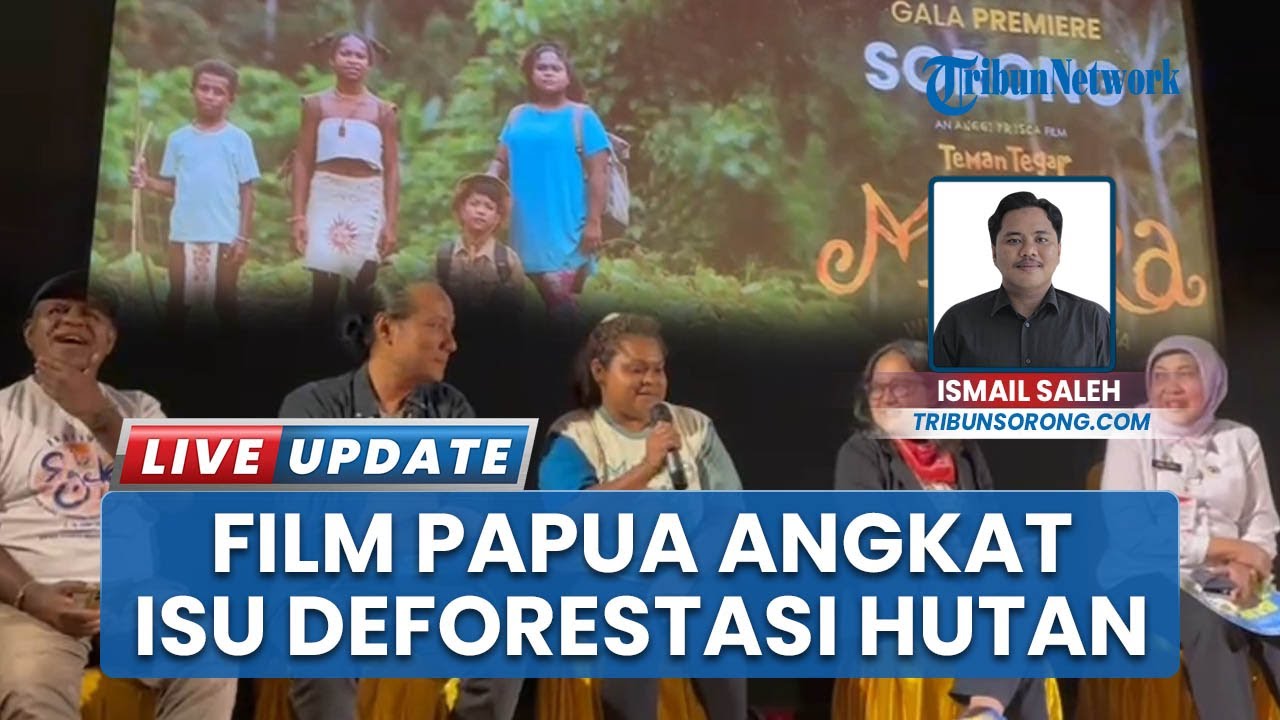 Benteng Hutan Papua di Tengah Gempuran Korporasi, "Teman Tegar" Film Lokal Angkat Isu Deforestasi