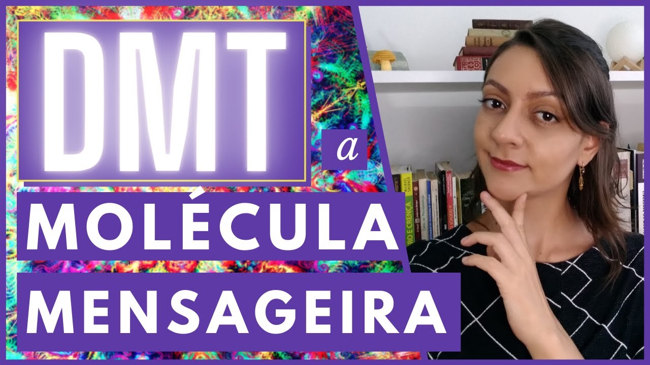 #15 DMT: Qual o papel desse psicodélico na natureza?