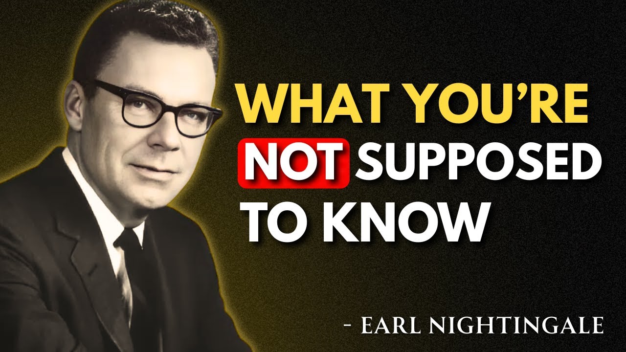 What They Hid From You About Success and the Mind | Earl Nightingale