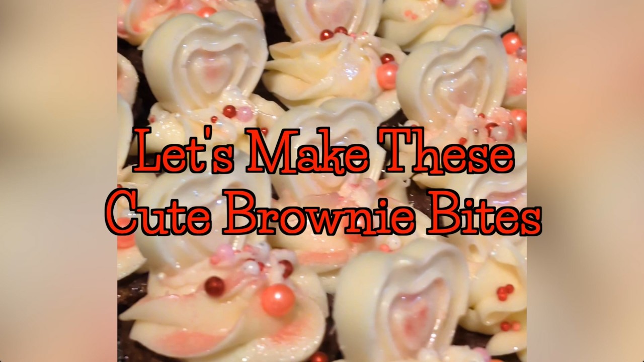 Easy To Make Cute Brownie Bites! | Perfect For Any Occasion!