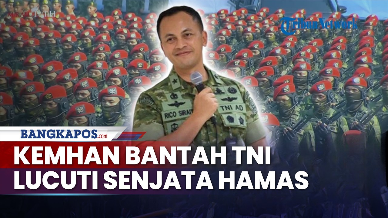 Media Asing Sebut Pasukan TNI Dikirim ke Gaza Gantikan IDF Lucuti Senjata Hamas, Kemhan Membantah