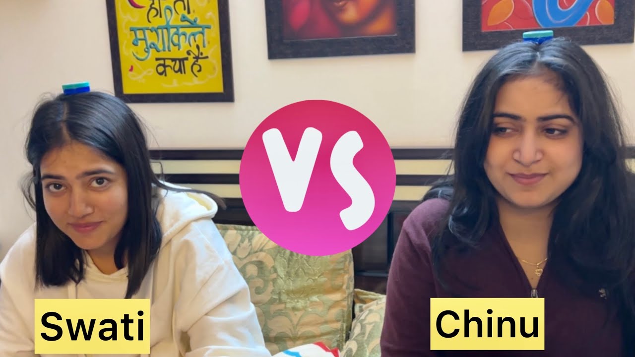 Swati & Chinu ka Competition 😱🥸