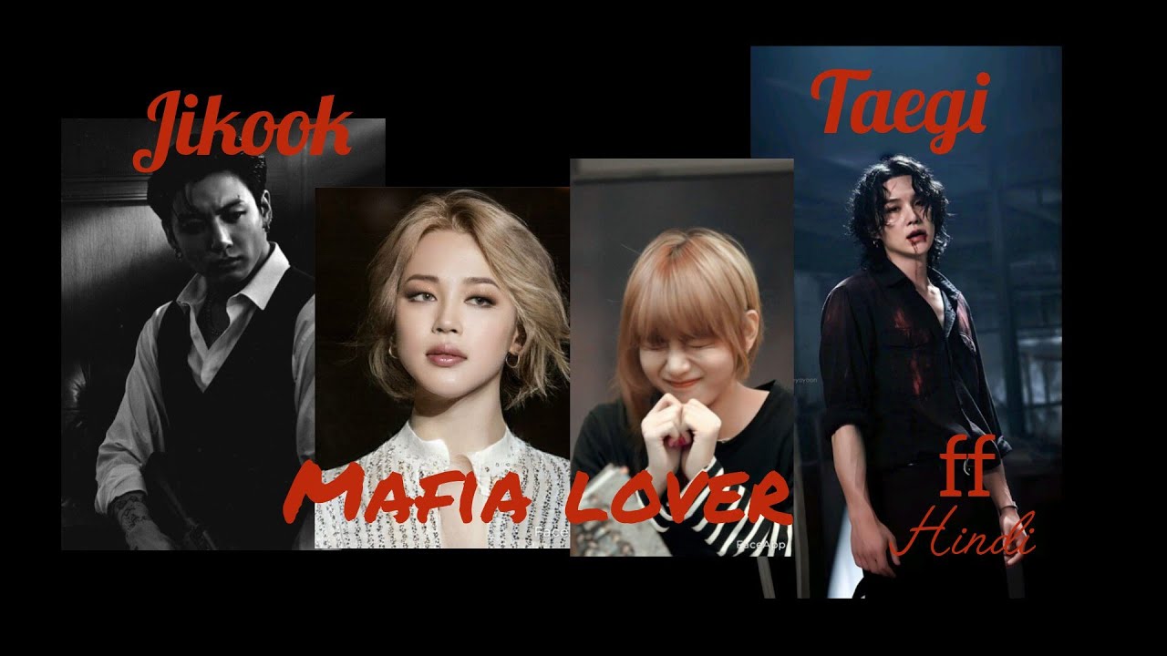 Mafia lovers part 8( jikook and Taegi love story ff hindi)💜ᗷTS⟭⟬💜