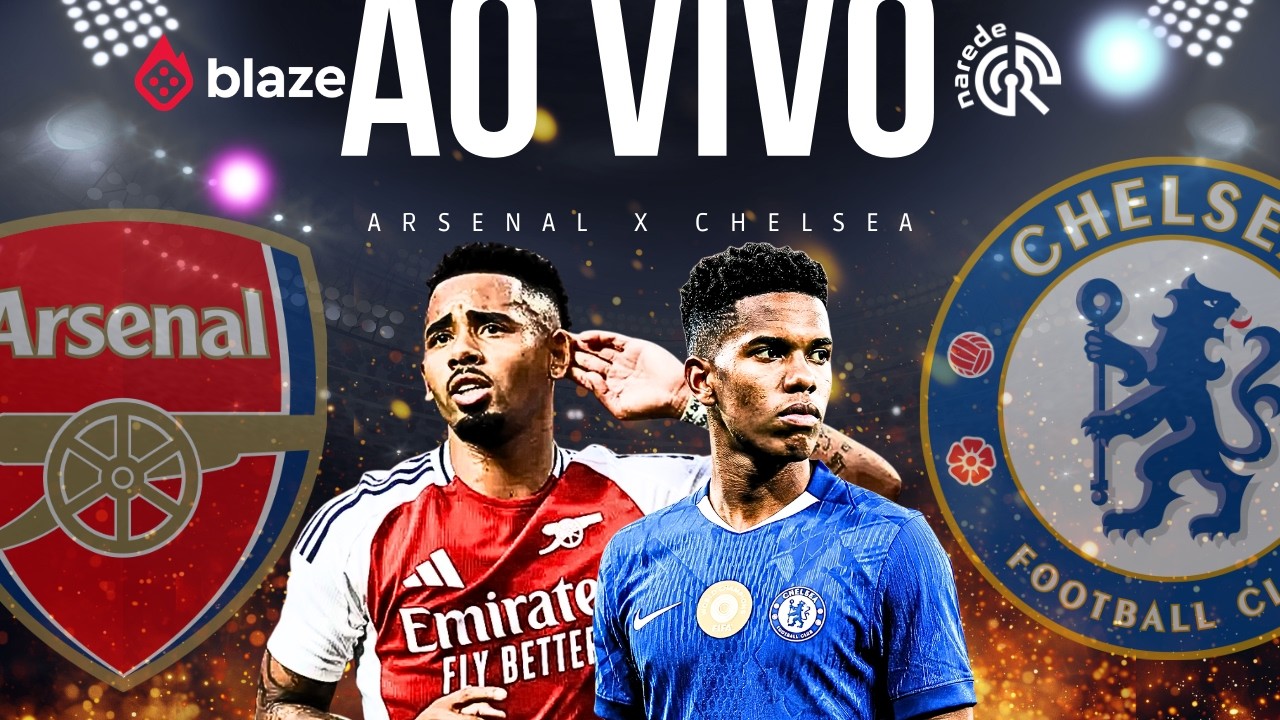 ARSENAL x CHELSEA AO VIVO | CL&Aacute;SSICO LONDRINO NA PREMIER LEAGUE