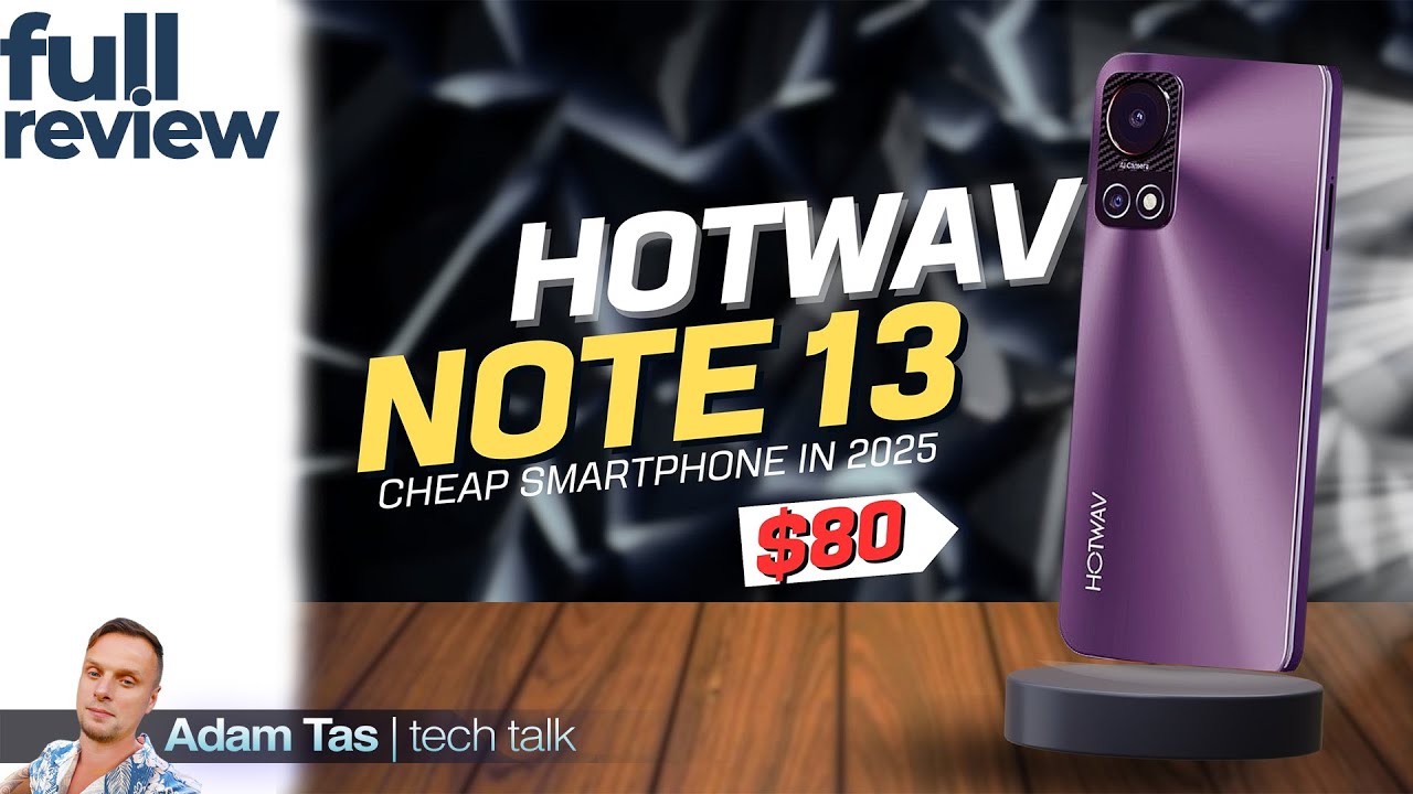 Обзор Hotwav NOTE 13: бюджетный телефон за 80 долларов, который отвечает всем базовым требованиям