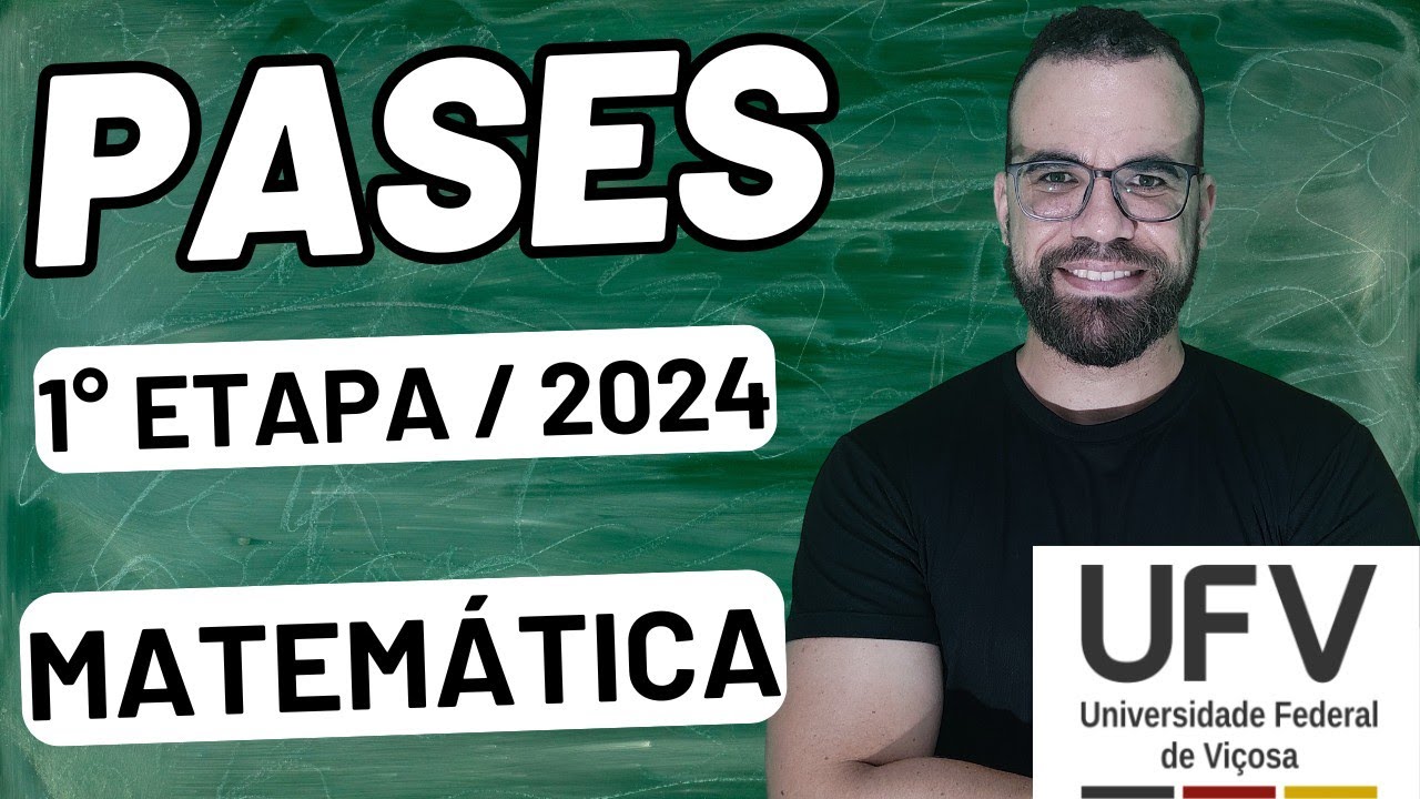 PASES 2024  – 1º ETAPA - MATEMÁTICA