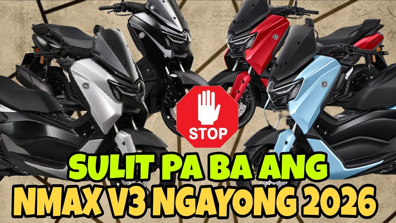 SULIT PA DIN BANG BUMILI NG YAMAHA NMAX V3 NGAYONG 2026 / PANOORIN MO MUNA BAGO KA BUMILI