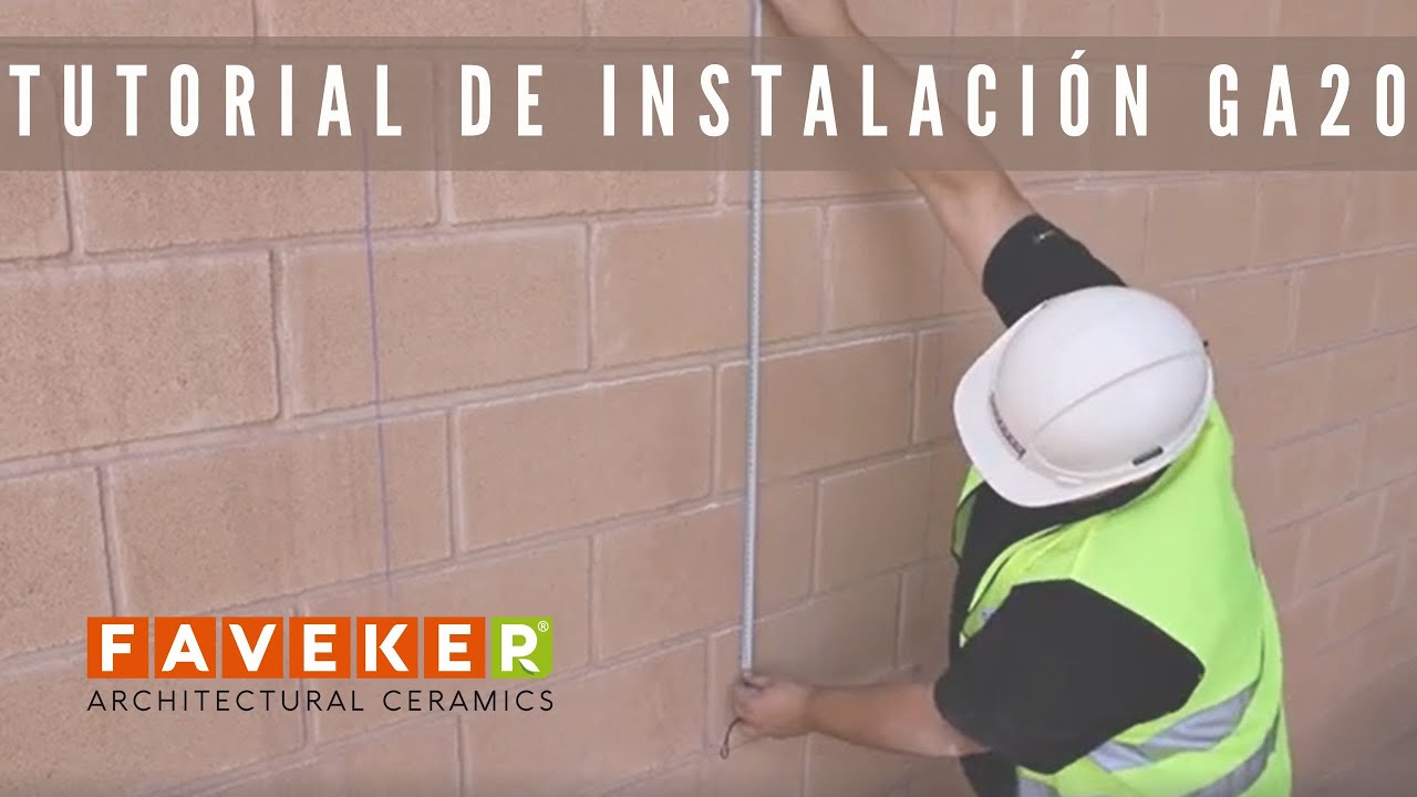 TUTORIAL DE INSTALACIÓN DE FACHADA VENTILADA GA20 EN VERTICAL