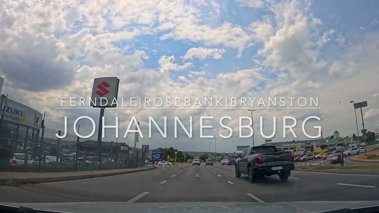 4K SCENIC DRIVE | 🇿🇦 JOHANNESBURG | FERNDALE→ ROSEBANK→BRYANSTON |  🎧Ambient 🚗City Drive SA