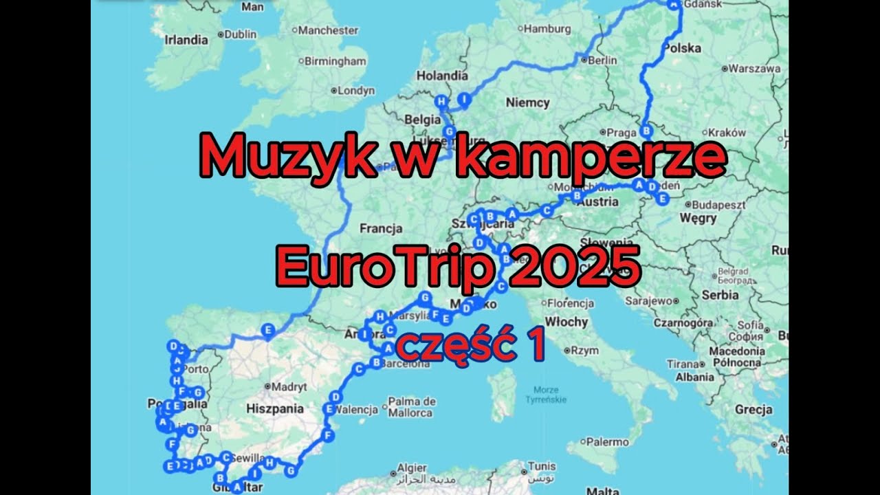 Muzyk w Kamperze EuroTrip 2025 cz 1
