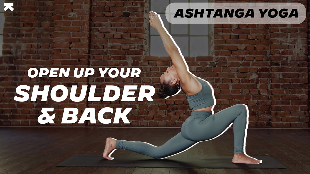 Ashtanga Yoga Flow to Release Shoulder Tension | Gain flexibility and strength with Laruga Glaser