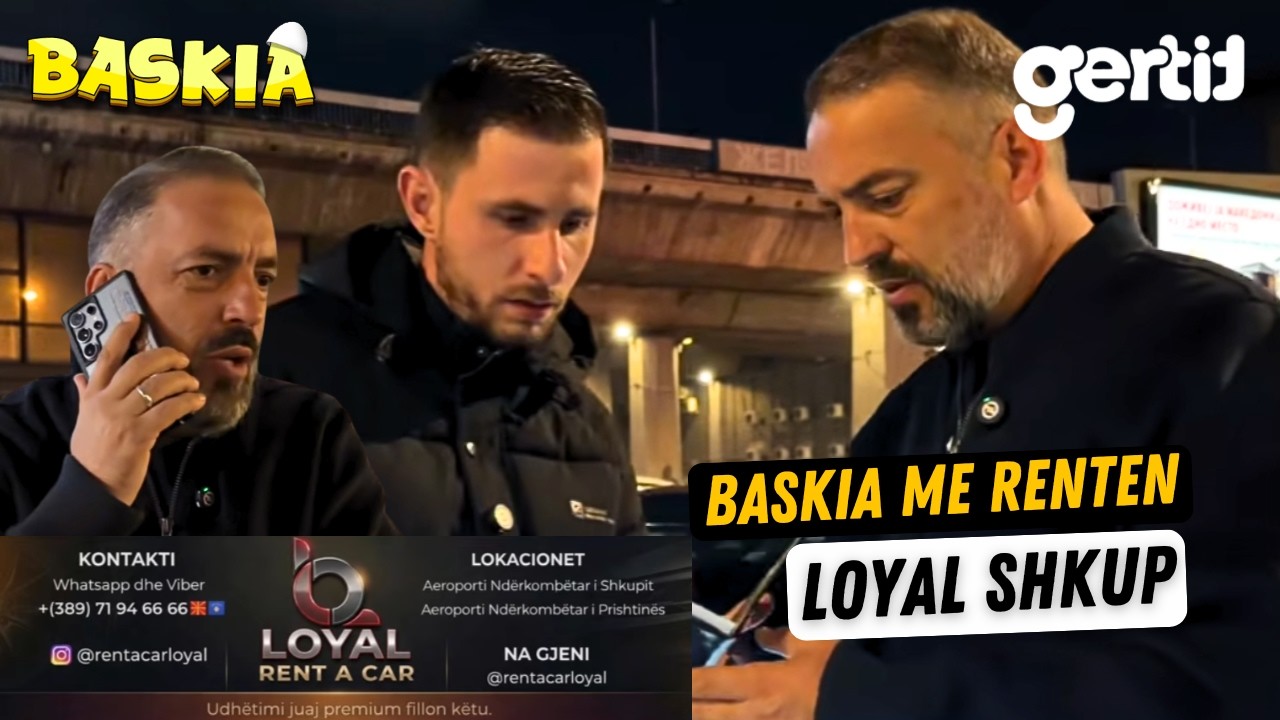Baskia - Me Renten Loyal Shkup | Humor Shqip
