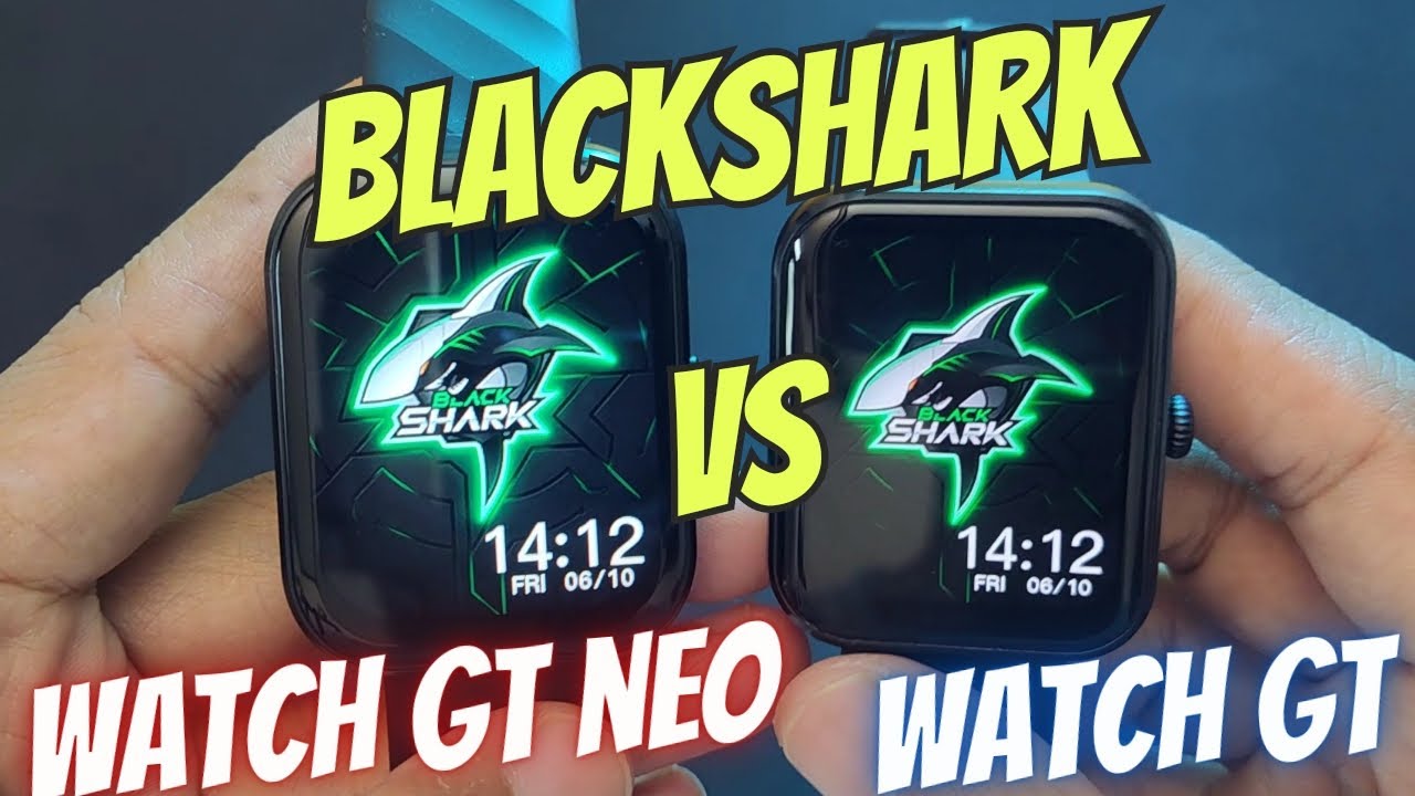 PERBANDINGAN BLACKSHARK WATCH GT DAN GT NEO