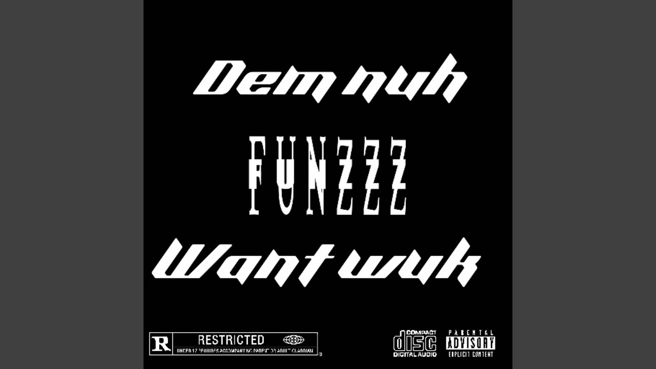 DEM NUH WANT WUK