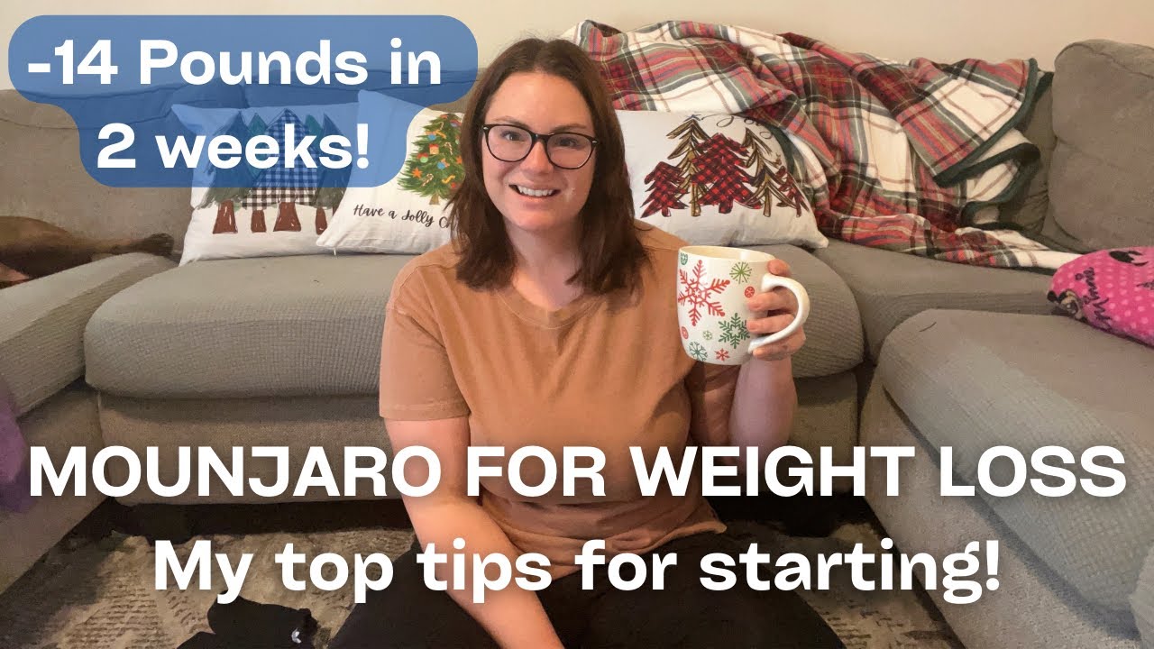 MOUNJARO FOR WEIGHT LOSS | My top tips for success and preparation!!