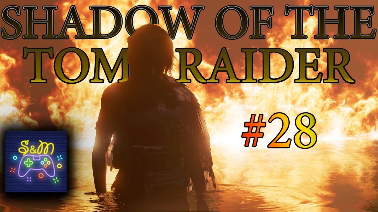 Shadow of the Tomb Raider- Walkthrough- Part 28 [PL]
