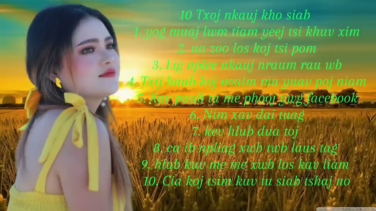 Koom nkauj kho siab ua kes nkaujhnub yaj Song2025