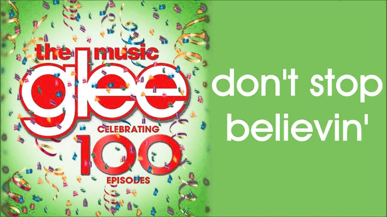 Glee - Don't Stop Believin' (Season 5 Version)