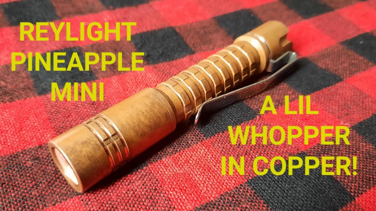 REYLIGHT PINEAPPLE MINI:  a lil whopper in copper...    @maxlvledc