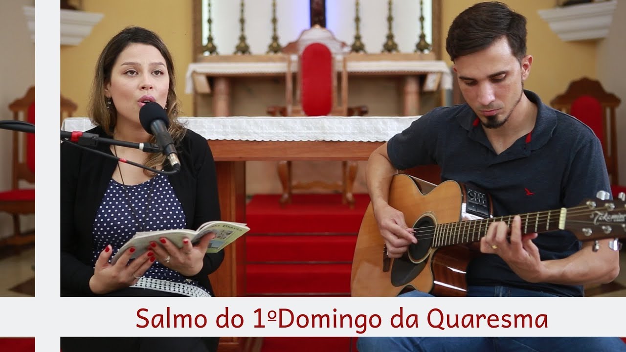 Salmo do 1º Domingo Quaresma