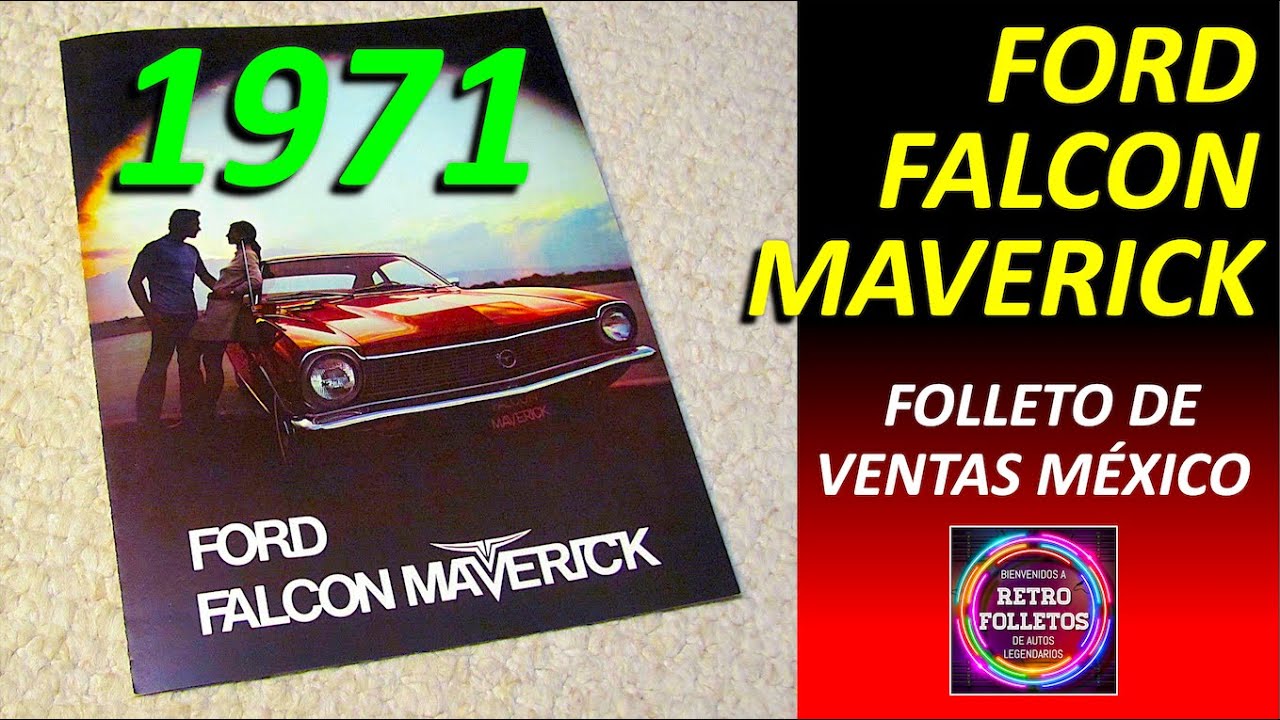 1971 FORD FALCON MAVERICK - FOLLETO DE VENTAS MÉXICO