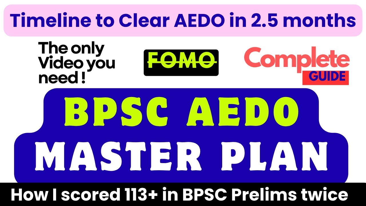 BPSC AEDO: Complete Timeline and Strategy in 2.5 Months | Exam Date | Topper Strategy Revealed !