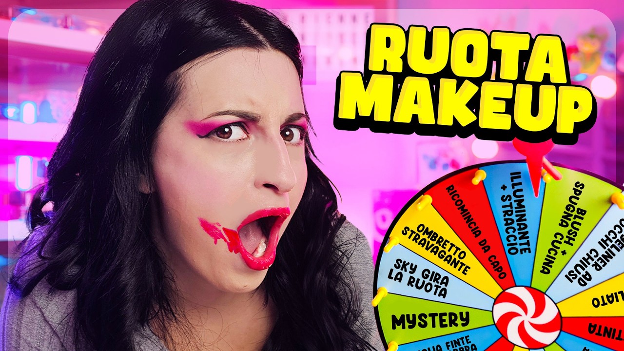 LA RUOTA DELLA FORTUNA SCEGLIE IL MIO MAKEUP