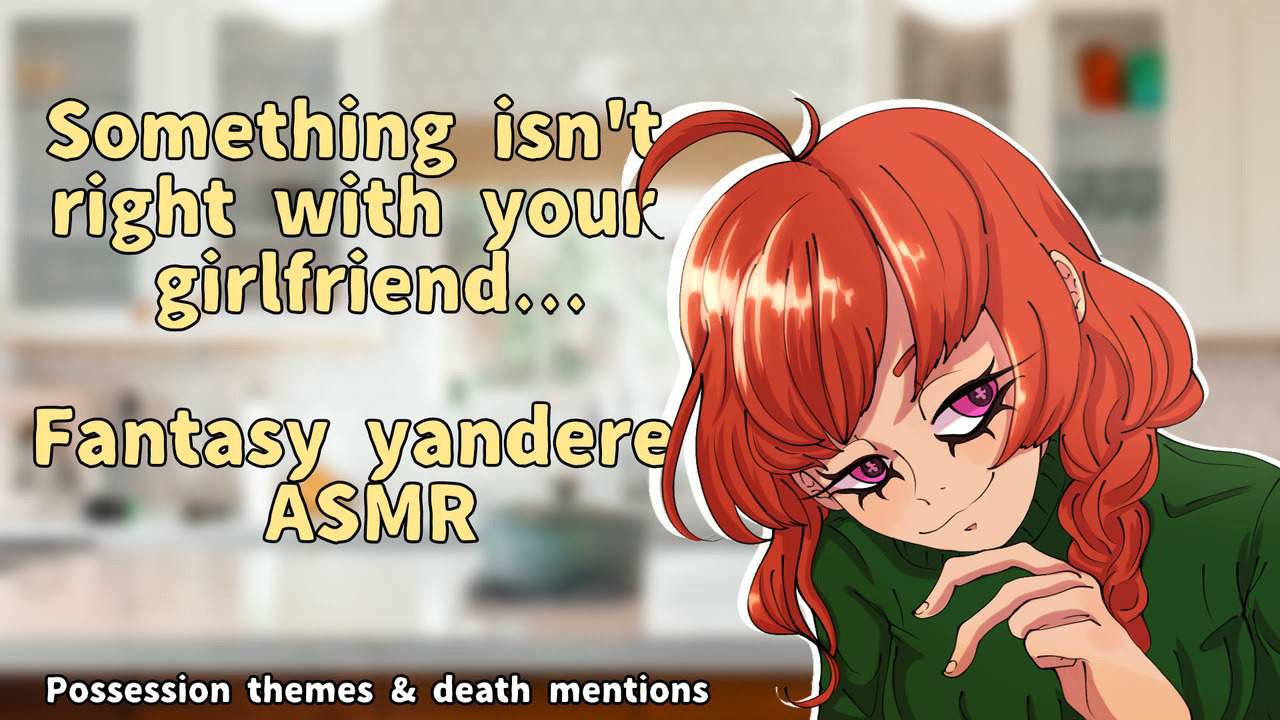 [F4M] Your girlfriend is acting weird... | Fantasy yandere ASMR