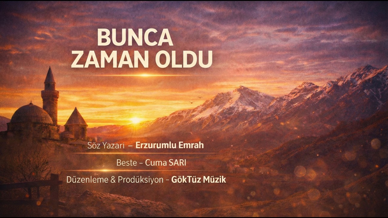 Ruhunuzu Dinlendirecek En Yeni Türkü | Bunca Zaman Oldu