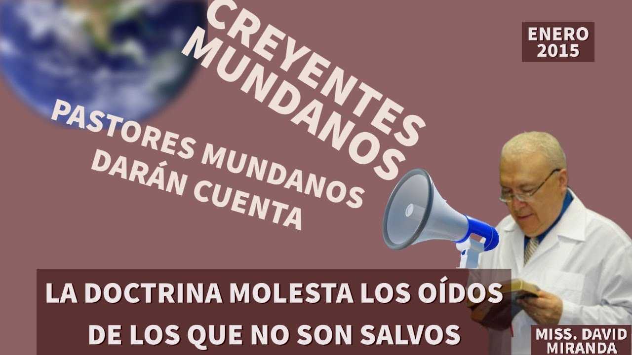 FUERTE DOCTRINA - MISS. DAVID MIRANDA  - ULTIMAS EXHORTACIONES A LA IGLESIA AÑO 2015 - 1ERA PARTE