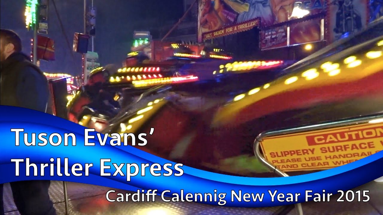 Tuson Evans' Thriller Express @ Cardiff Calennig New Year Fair 2015