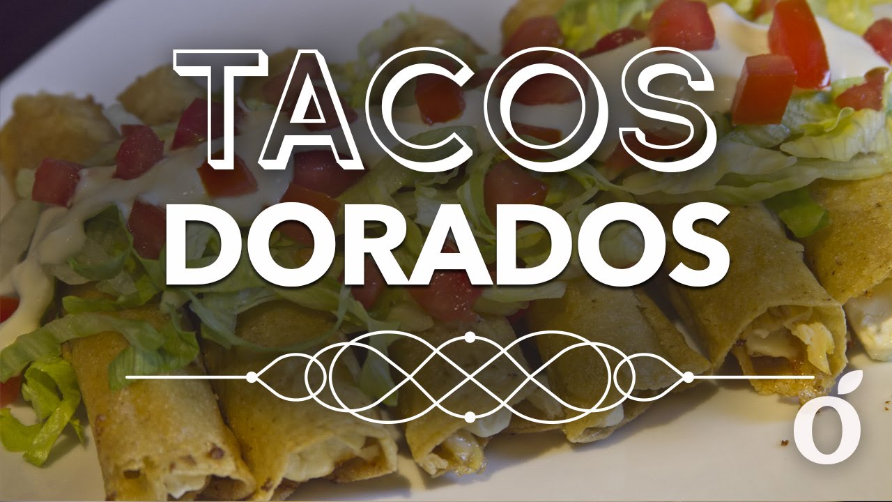 Taquitos Dorados | Mexican tacos | kiwilimon