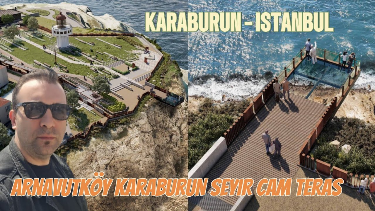 İSTANBUL'UN İLK DENİZ MANZARALI  SEYİR TERASI ARNAVUTKÖY'DE AÇILDI  ( KARABURUN CAM TERAS )