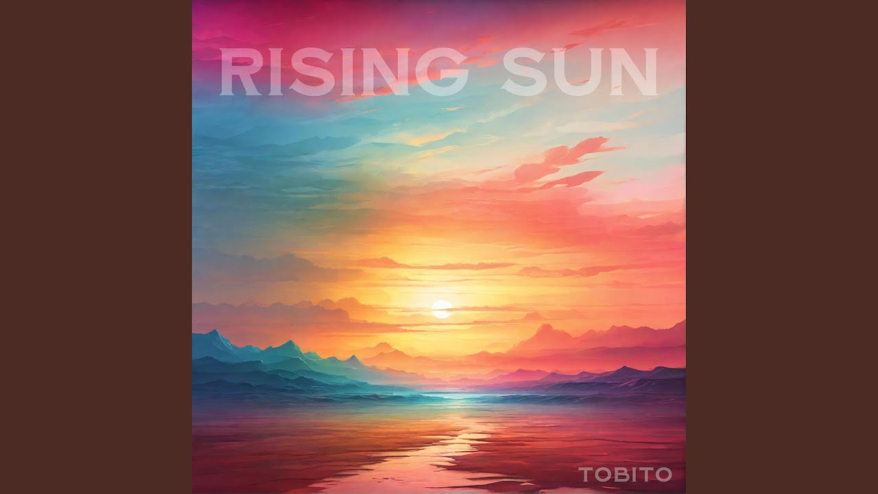Rising Sun