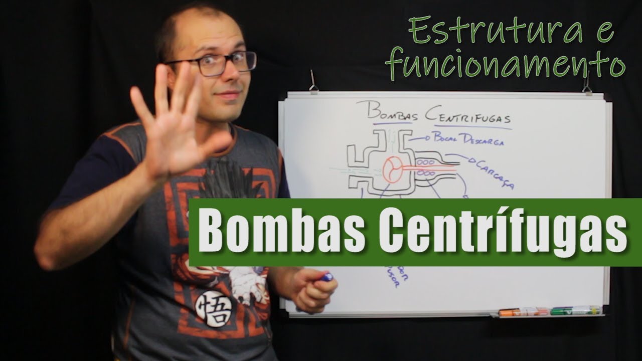 Bombas Centrífugas - Estrutura e Funcionamento