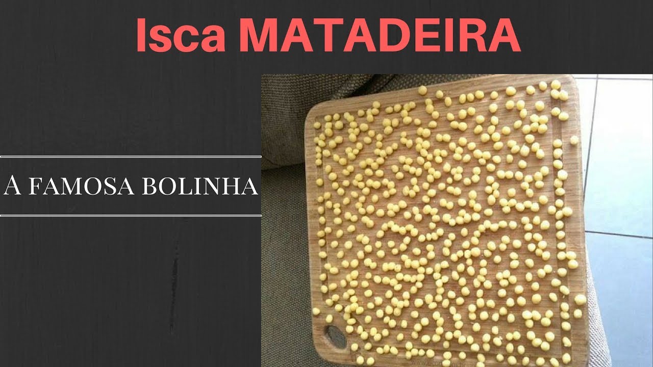 Receita da massa para piapara, piau, pacu ... Boa isca. ( BOLINHA)
