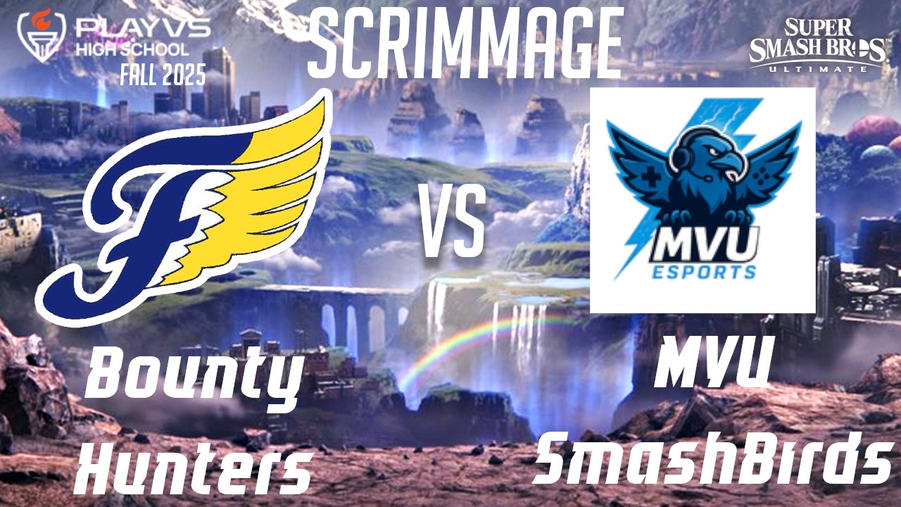 Smash Scrimmage: FCHS Bounty Hunters vs. MVU SmashBirds
