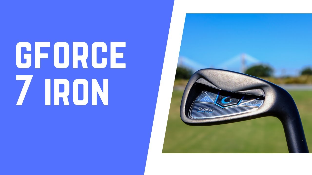 GForce 7 Iron Training