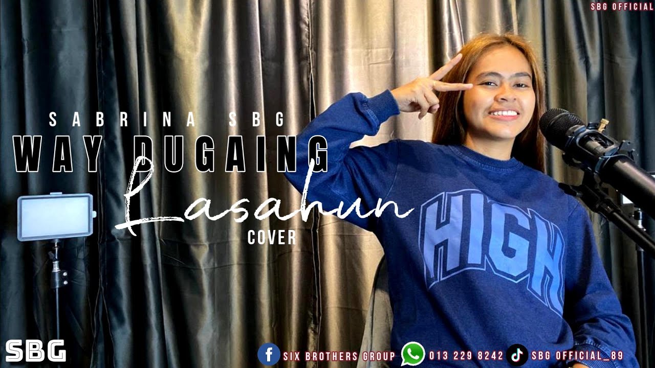 WAY DUGAING LASAHUN | COVER BY | SABRINA SBG