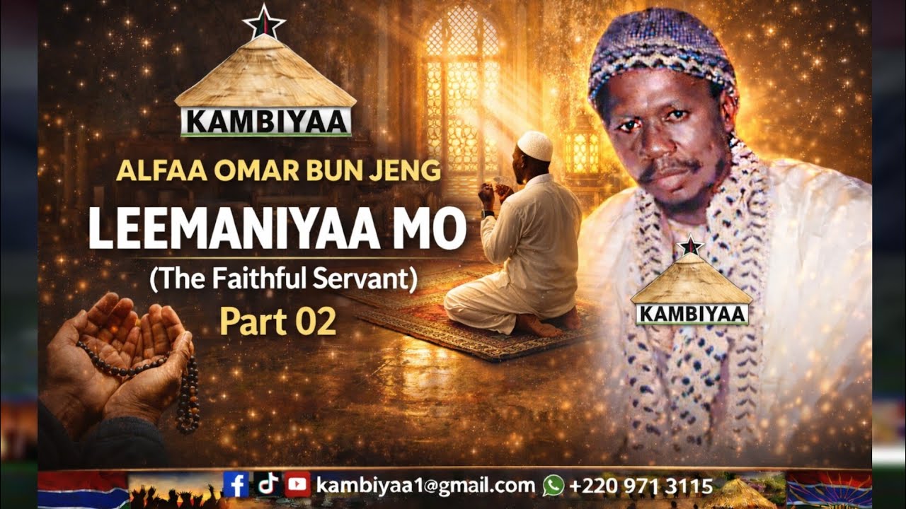 Alfaa Omar Bun Jeng   Leemaniyaa mo The Faithful servant Part 02