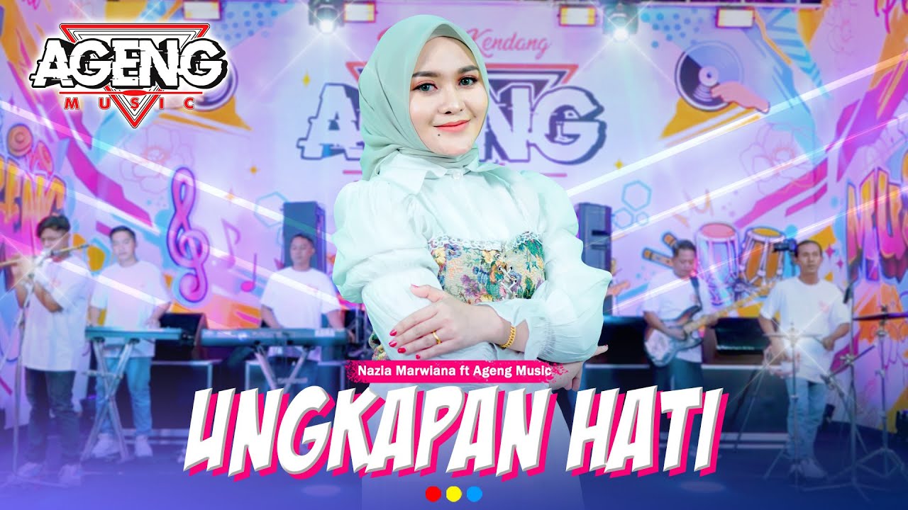 UNGKAPAN HATI - Nazia Marwiana ft Ageng Music (Official Live Music)