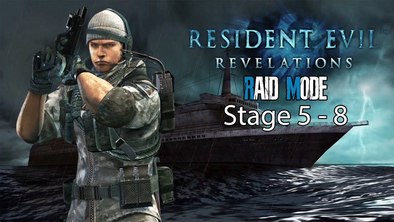 Resident Evil Revelations - Raid Mode with Chris Redfield Full Gameplay (Stage 5 - 8)