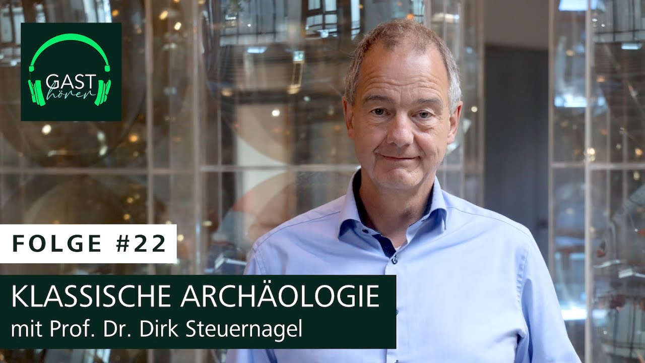 Scherben bringen Glück – KLASSISCHE ARCHÄOLOGIE mit Prof. Dr. Dirk Steuernagel
