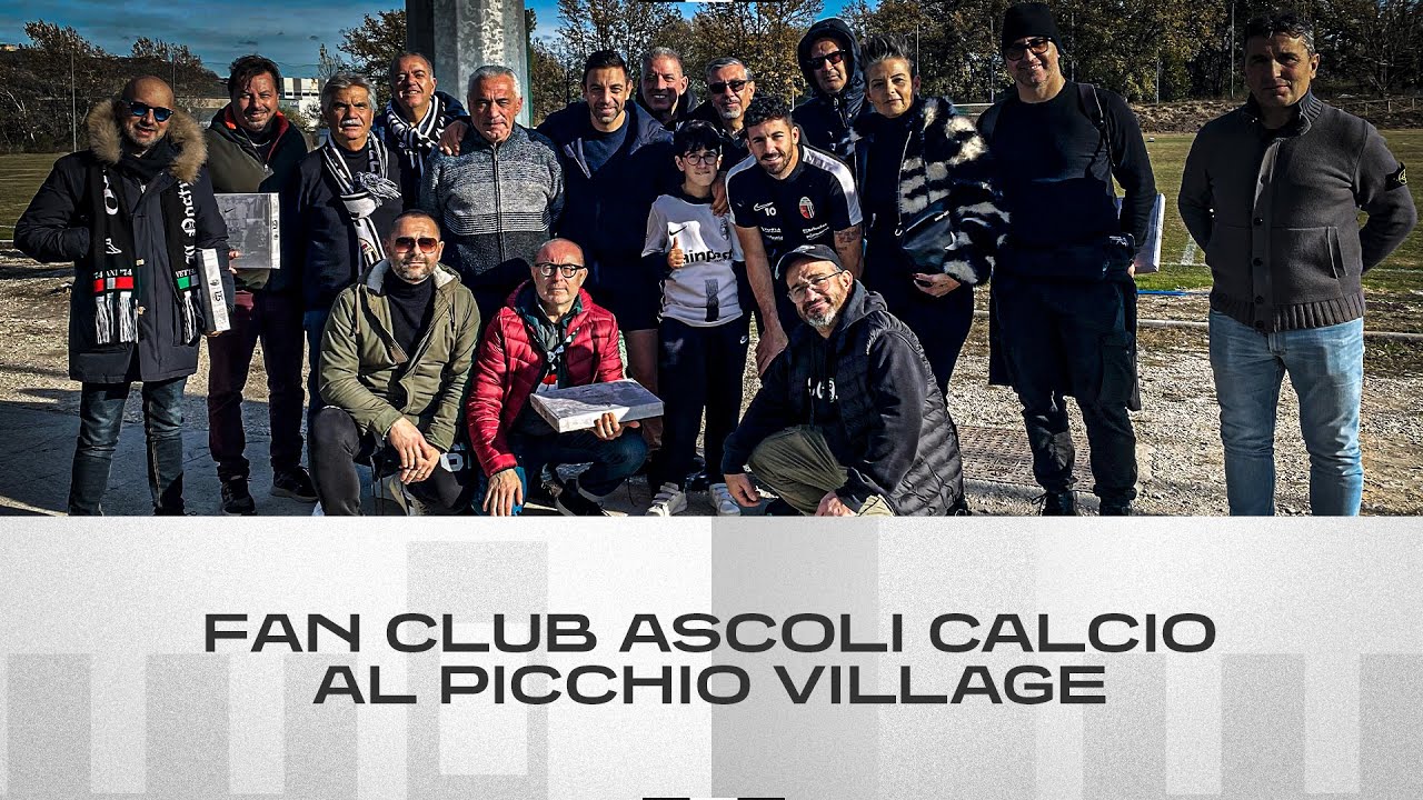Fan Club dell&rsquo;Ascoli Calcio al Picchio Village | Ascoli Calcio