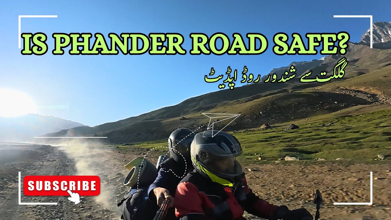 Shandur to Phander valley gilgit baltistan road condition ep. 12