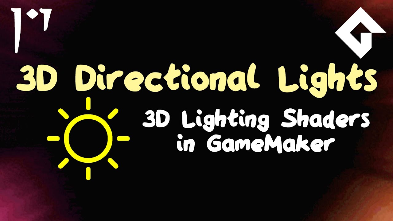 Directional Lights - 3D Lighting Shaders in GameMaker