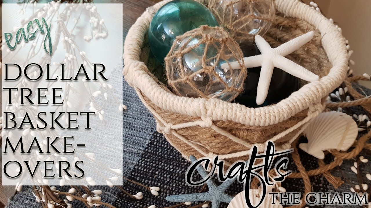 Dollar Tree basket makeovers -- coastal and an upcycle surprise